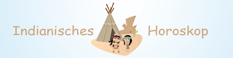 Indianisches Horoskop - zwei Indianer vor ihrem Zelt